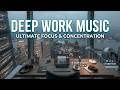 Deep work music | Enhance focus with ambient sounds