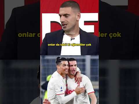 Merih Demiral, Ronaldo ile nasıl bağ kurduğunu anlatıyor