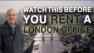 8 Things to Know Before Renting an Office #EveryLondonOffice #Londonoffice