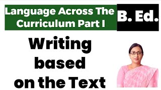 Writing based on the Text