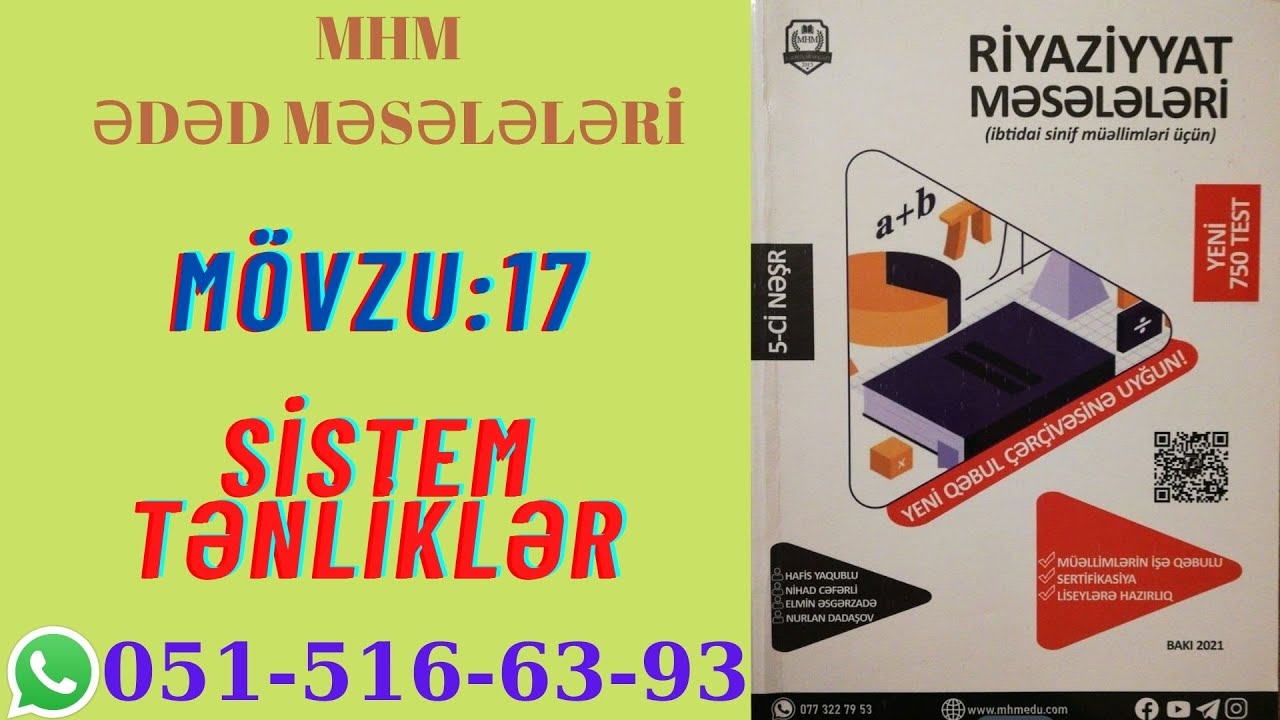 MHM.  Mövzu 17. Sistem Tənliklər. İkidəyişənli Tənliklər / MİQ Sertifikasiya