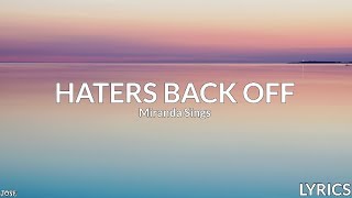 Miranda Sings - HATERS BACK OFF (Lyrics)