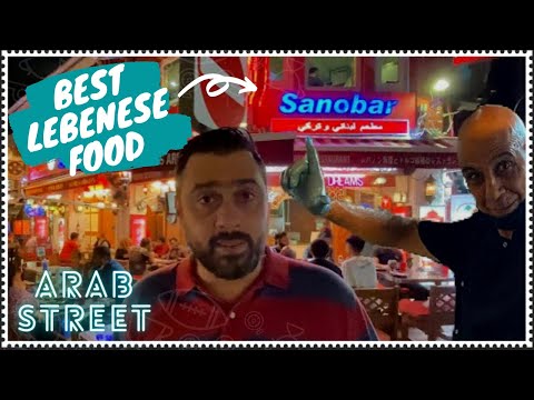 Best Lebanese Restaurant | Sano Bar | Arab Street Singapore | Exploring the Best