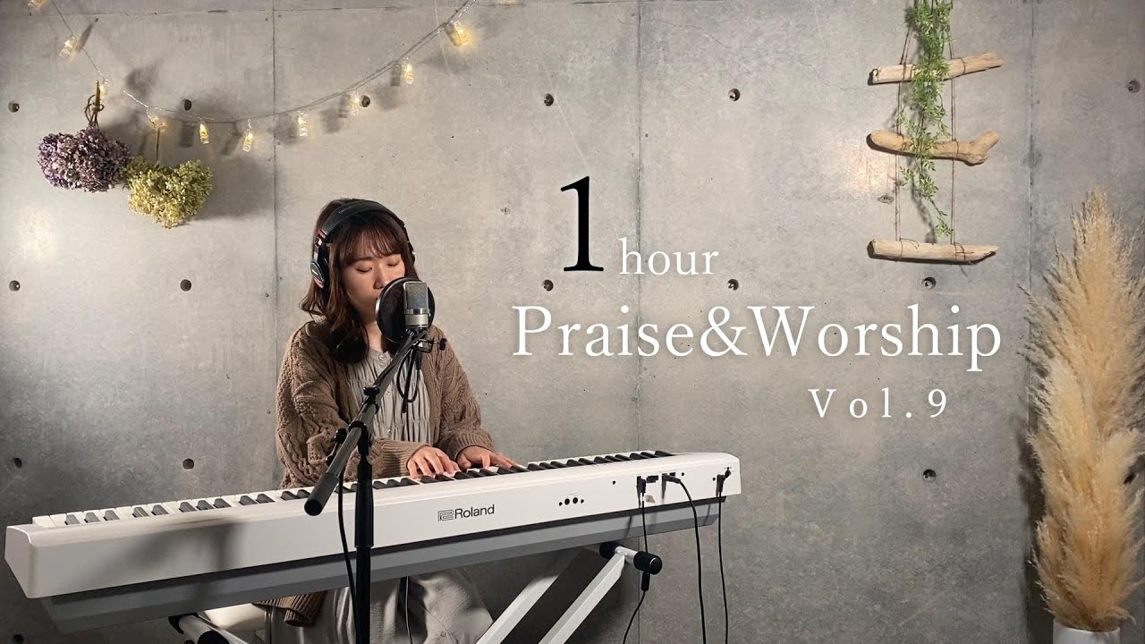 【1hour】Praise&Worship Vol.9 /Japanese Medley
