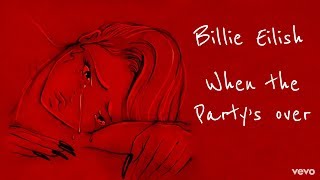 Billie Eilish - when the party’s over (lyrics)
