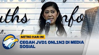 Meutya Hafid: Perangi Jvd1 0nl1n3 di Media Sosial - [Metro Hari Ini]