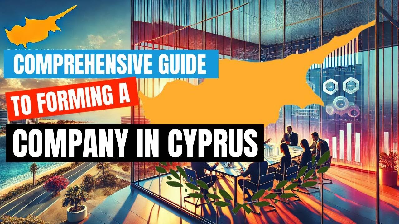 Comprehensive Guide to Forming a Company in Cyprus #offshorecompany # ...