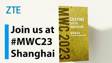 ZTE | MWC23 Shanghai