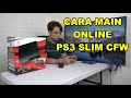 CARA MAIN ONLINE PS3 SLIM CFW