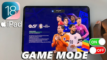 iOS 18 - How To Turn Game Mode ON / OFF On iPad