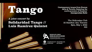 Tango: A Concert by Solidaridad Tango and the Luis Ramirez Quintet