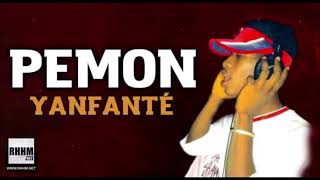 Pemon - Yanfanté 2021