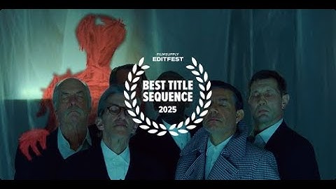 2025 Filmsupply Editfest Title Sequence Winner: I See Monsters