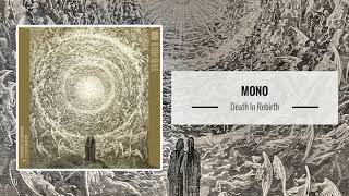 Video thumbnail of "MONO – Death In Rebirth"