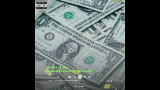 Count It Up - ft Devinchiii (Official Audio)