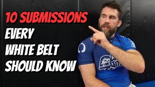 Match Highlights 10 Submissions Every BJJ White Belt Should Know