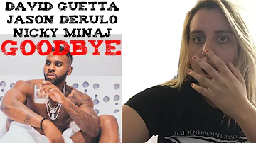 David Guetta, Jason Derulo ft Nicky Minaj and Willy William - Goodbye (Official Video) Reaction