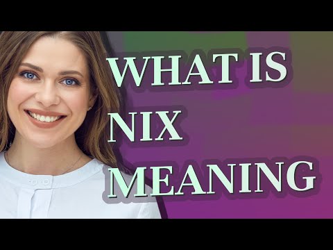 वीडियो: निक्स अर्थ में?