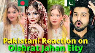 Pakistani Reacts on Bangladesh | Oishrat Jahan Eity TIK TOK VIDEOS | Reaction Vlogger