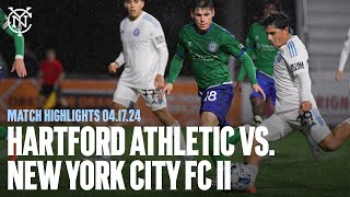 Match Highlights | Hartford Athletic 2-3 New York City FC II (AET)