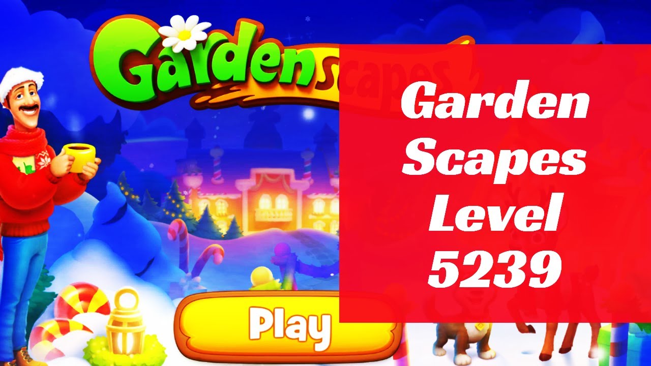 Gardenscapes Level 5239 YouTube