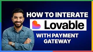 How to integrate Lovable with payment gateway[LATEST GUIDE]