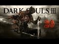 Dark Souls lll - [#20] Два Принца, Душа Пепла. Финал.