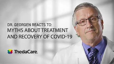 Dr. Georgen Reacts to Myths about COVID-19 Treatme...
