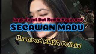 JOGET SECAWAN MADU REMIX KEYBOARD 🌴🌴🌴