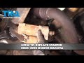 How to Replace Starter 2005-2010 Dodge Dakota