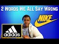 2 Words We All Say Wrong | UK vs US #adidas #nike