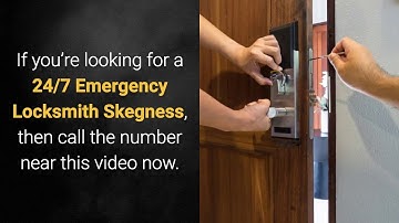 247 emergency locksmith skegness