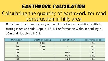 Calculating the quantity of earthwork for road construction in hilly area | Type#2 Numerical