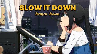 Benson Boone - Slow it Down (TikTok Music With Lyrics)