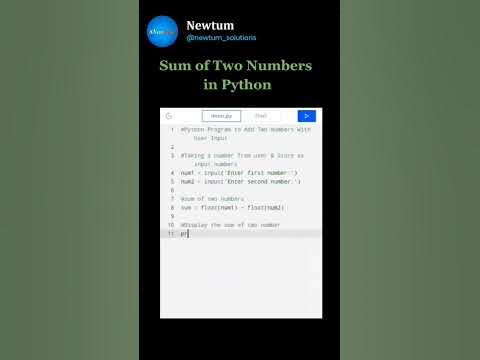 Sum of two Numbers In Python #newtum #python #pythonprogramming # ...