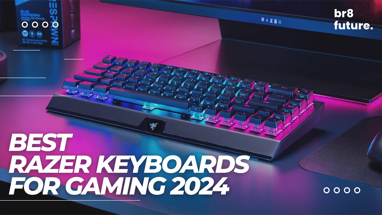 The 4 Best Razer Keyboards of 2024: Reviews 