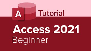 Access 2021 Beginner Tutorial screenshot 5