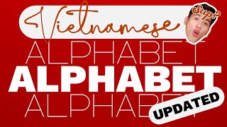 Learn Vietnamese - THE VIETNAMESE ALPHABET