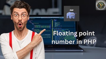 Floating point number in PHP - Lecture 9  | The Complete Php course for beginners 2023