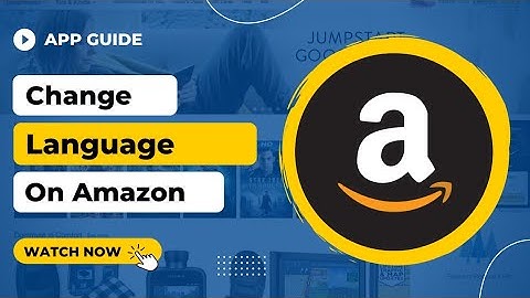 How to Change Language on Amazon !! 2022