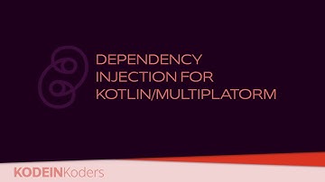 Dependency Injection for Kotlin/Multiplatform