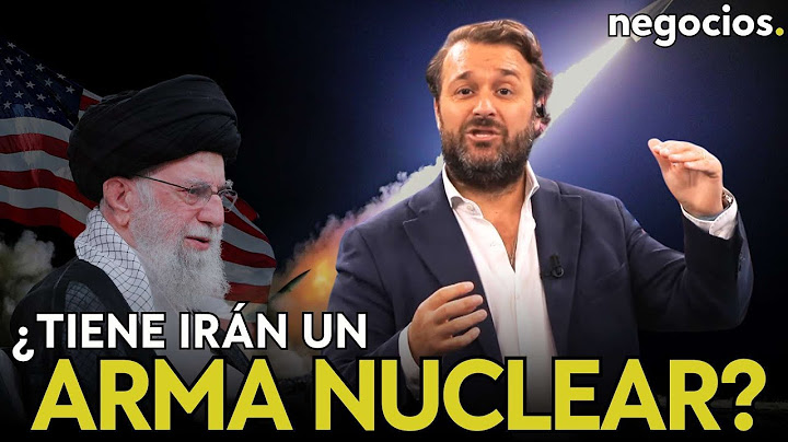 ¿Tiene Irán un arma nuclear? La bronca de Trump con la directora de Inteligencia y miedo a un Irak