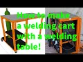 How to make a Welding Cart with a table