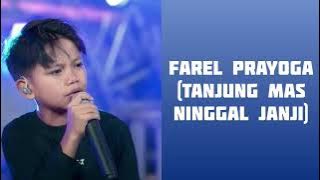 Farel Prayoga - Tanjung Mas Ninggal Janji