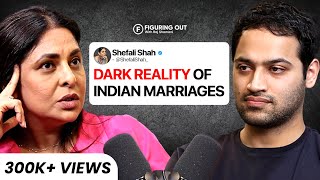 Toxic Marriages, Right Time To Marry & Red Flags In Relationships  Shefali Shah | FO205 Raj Shamani