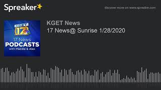 17 News@ Sunrise 1/28/2020