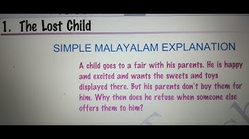 THE LOST CHILD MALAYALAM EXPLANATION/NCERT CLASS 9 MOMENTS UNIT 1