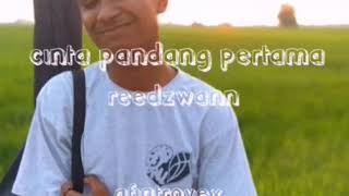 CINTA PANDANG PERTAMA-REEDZWANN_-_COVER