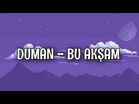 Duman - Bu Akşam (Lyrics/Şarkı Sözleri)