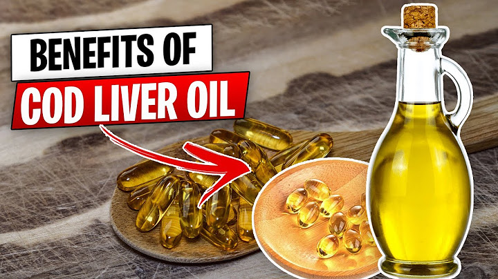 Cod liver oil and butter oil benefits
